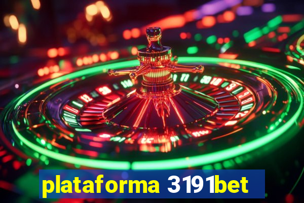 plataforma 3191bet